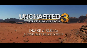 Uncharted 3: Drake's Deception - 'Love, Hate' Video Trailer