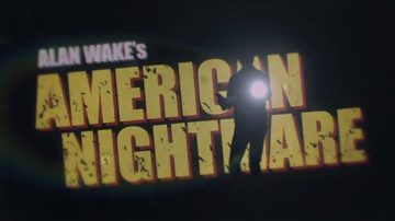 Alan Wake: American Nightmare - Developer Diary 2