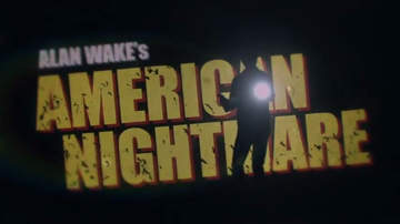 Alan Wake: American Nightmare - Dev Diary #3
