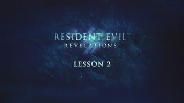 Resident Evil: Revelations - Lesson 2 TV Spot